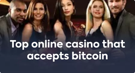 Top online casino that accepts bitcoin